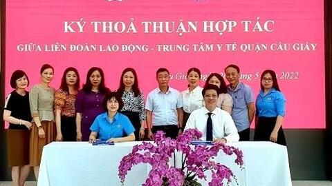 Quận Câu Giấy: Công đoàn hợp tác cùng Y tế chăm sóc sức khỏe cho đoàn viên, người lao động