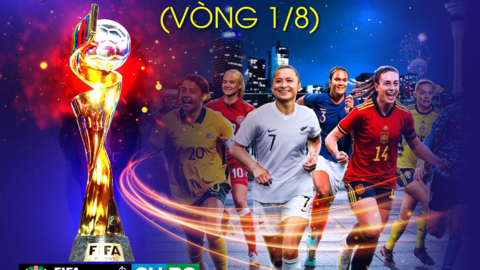 Lịch thi đấu vòng loại trực tiếp World Cup nữ 2023