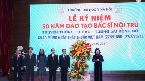 Trường Đại học Y Hà Nội tổ chức lễ kỷ niệm 50 năm đào tạo bác sĩ nội trú