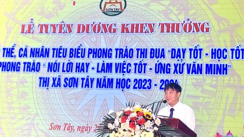 Thị xã Sơn Tây (TP Hà Nội): Khen thưởng 263 giáo viên, học sinh có thành tích xuất sắc trong năm học 2023-2024