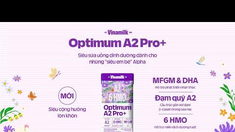 SIÊU SỮA UỐNG DINH DƯỠNG OPTIMUM A2 PRO+ MỚI - SIÊU CỘNG HƯỞNG LỚN KHÔN