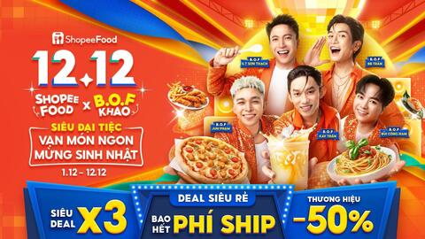 Mọi thứ đều hóa hoành tráng với sinh nhật ShopeeFood 12.12 năm nay
