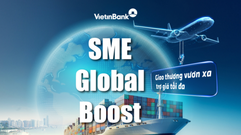 VietinBank tung ưu đãi lớn dành cho doanh nghiệp xuất nhập khẩu vừa và nhỏ
