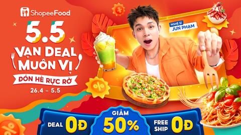 ShopeeFood 5.5 vạn deal muôn vị đổ bộ, đón hè no nê quên lối về