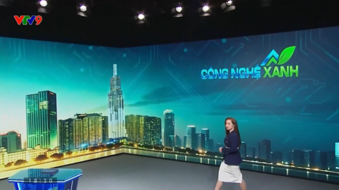 Video tổng hợp 3 chương trình Công nghệ xanh