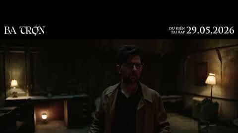 BA TRỢN | FIRST LOOK TRAILER | DỰ KIẾN KHỞI CHIẾU: 29.05.2026
