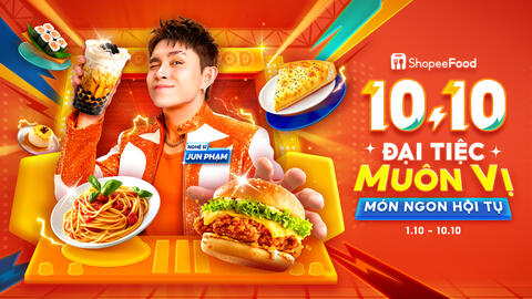 Cuối tuần lên kèo ăn ngon: Món ngon hội tụ, deal xịn hết nấc tại ShopeeFood 10.10