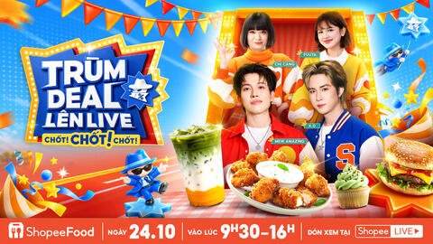 Rủ nhau nhập tiệc, săn deal món ngon giảm đến 50% cùng ShopeeFood trên Trùm Deal Lên Live 24.10